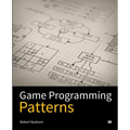 Game Programming Patterns - Paperback