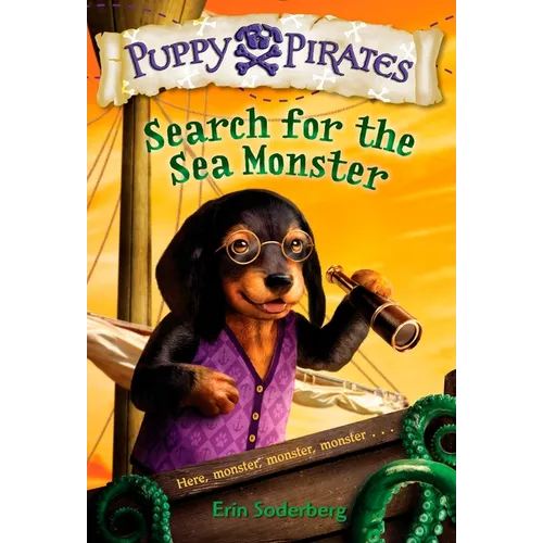 Puppy Pirates #5: Search for the Sea Monster - Paperback
