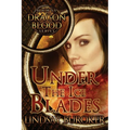 Under the Ice Blades (Dragon Blood, Book 5.5) - Paperback
