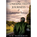 The Unexpected Journeys of Lawrence Tyrone - Paperback
