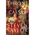 The Throne of Caesar: A Novel of Ancient Rome - Paperback