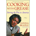 Cooking with Grease: Stirring the Pots in America - Paperback