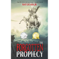 The Forgotten Prophecy - Paperback