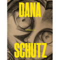 Dana Schutz: Between Us - Paperback