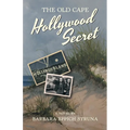 The Old Cape Hollywood Secret - Paperback