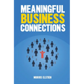 Meaningful Business Connections - Paperback