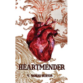 Heartmender: Heartmaker Trilogy Book 1 - Paperback
