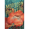 Monsoon Mansion: A Memoir - Paperback
