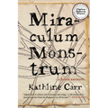 Miraculum Monstrum - Paperback