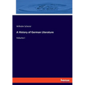 A History of German Literature: Volume I - Paperback