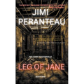 Leg of Jane - Paperback