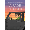 A Fade of Light - Hardcover