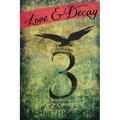 Love and Decay, Volume Six - Paperback