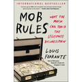 Mob Rules: What the Mafia Can Teach the Legitimate Businessman - Paperback