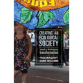 Creating an Ecological Society: Toward a Revolutionary Transformation - Paperback