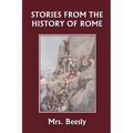 Stories from the History of Rome (Yesterday's Classics) - Paperback