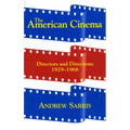 The American Cinema: Directors and Directions 1929-1968 - Paperback