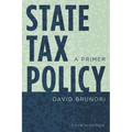 State Tax Policy: A Primer - Paperback