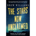 The Stars Now Unclaimed - Paperback