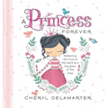 A Princess Forever - Hardcover