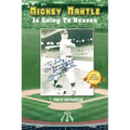 Mickey Mantle Is Going to Heaven - Paperback