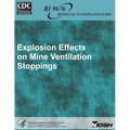 Explosion Effects on Mine Ventilation Stoppings - Paperback