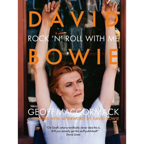 David Bowie: Rock 'n' Roll with Me - Hardcover