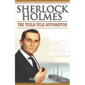 Sherlock Holmes - The Tesla Tele-Automaton: and Other Stories - Paperback