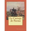 La Cartuja de Parma - Paperback