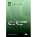 Remote Sensing for Climate Change - Hardcover