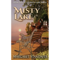 Misty Lake: Book One in the Misty Lake Series - Paperback