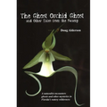 The Ghost Orchid Ghost - Paperback