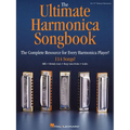 The Ultimate Harmonica Songbook Sheet Music for Beginners and Advanced Players 114 Songs in Blues, Rock, Pop and Folk Easy Tabs for 10-Hole Diatonic H - Paperback