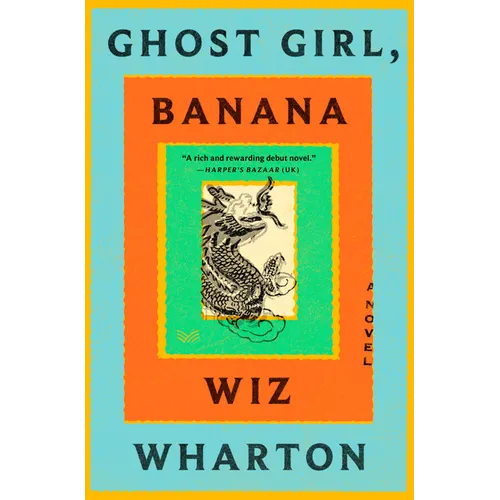 Ghost Girl, Banana - Hardcover