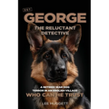 SGT George - The Reluctant Detective - Paperback