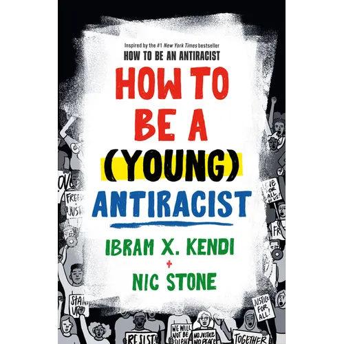 How to Be a (Young) Antiracist - Hardcover