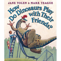 How Do Dinosaurs Play with Their Friends? - Board Book
