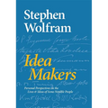 Idea Makers: Personal Perspectives on the Lives & Ideas of Some Notable People - Hardcover
