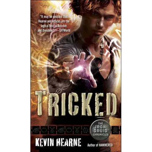 Tricked: The Iron Druid Chronicles, Book Four - Mass Market Paperbound