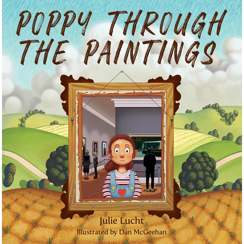 Poppy Through the Paintings - Hardcover