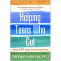 Helping Teens Who Cut: Using Dbt Skills to End Self-Injury - Paperback