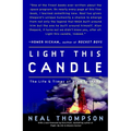 Light This Candle: The Life and Times of Alan Shepard - Paperback