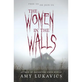 The Women in the Walls - Paperback