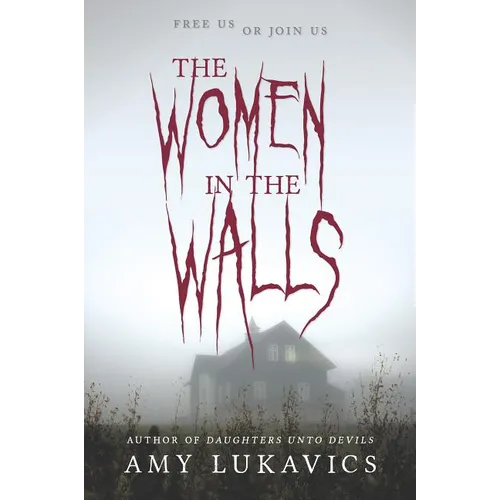 The Women in the Walls - Paperback