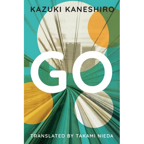 Go: A Coming of Age Novel - Paperback