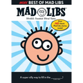 More Best of Mad Libs: Over 140 Classic Mad Libs Stories! - Paperback