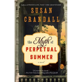 The Myth of Perpetual Summer - Paperback