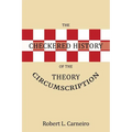 The Checkered History of the Circumscription Theory - Paperback