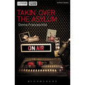 Takin' Over the Asylum - Paperback
