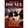 The Song of Pounce: Homestead Harmonies - Paperback